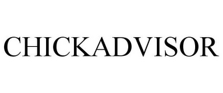 CHICKADVISOR