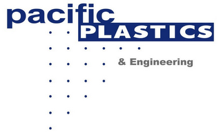 PACIFIC PLASTICS & ENGINEERING