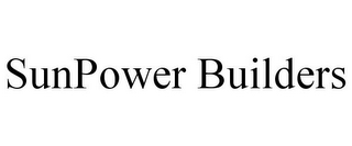 SUNPOWER BUILDERS