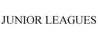 JUNIOR LEAGUES