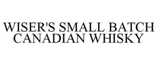 WISER'S SMALL BATCH CANADIAN WHISKY