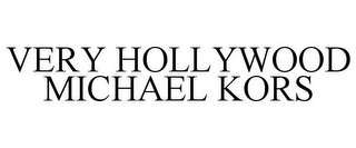 VERY HOLLYWOOD MICHAEL KORS