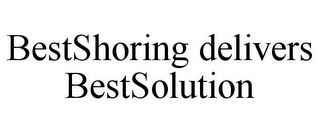 BESTSHORING DELIVERS BESTSOLUTION