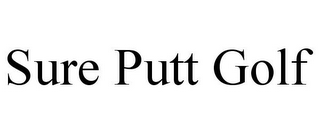 SURE PUTT GOLF