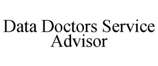 DATA DOCTORS SERVICE ADVISOR