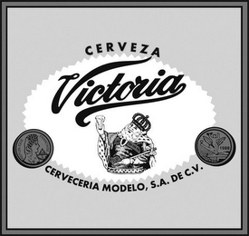 CERVEZA VICTORIA CERVECERIA MODELO, S.A. DE C.V. REPUBLIQUE FRANCAISE 1900