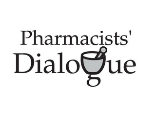 PHARMACISTS' DIALOGUE