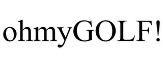 OHMYGOLF!
