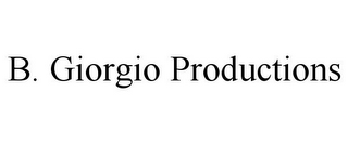 B. GIORGIO PRODUCTIONS