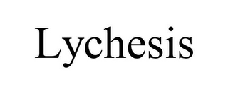 LYCHESIS