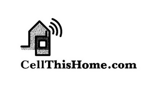 CELLTHISHOME.COM