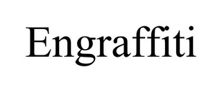 ENGRAFFITI