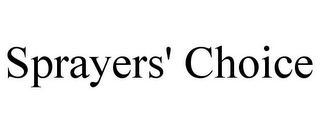 SPRAYERS' CHOICE