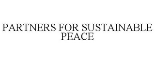 PARTNERS FOR SUSTAINABLE PEACE