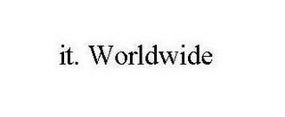 IT. WORLDWIDE