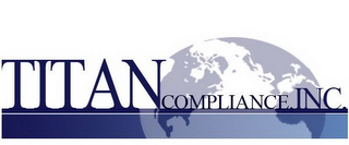 TITAN COMPLIANCE, INC.