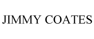 JIMMY COATES
