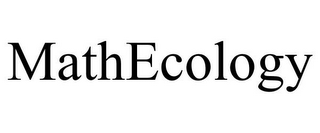 MATHECOLOGY