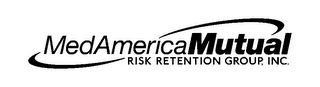 MEDAMERICAMUTUAL RISK RETENTION GROUP, INC.