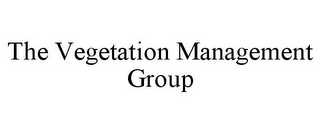 THE VEGETATION MANAGEMENT GROUP