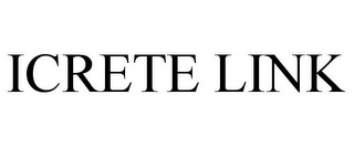 ICRETE LINK