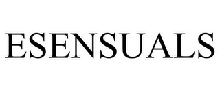 ESENSUALS