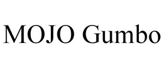 MOJO GUMBO