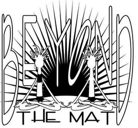 BEYOND THE MAT