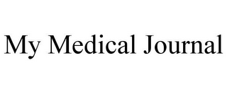 MY MEDICAL JOURNAL