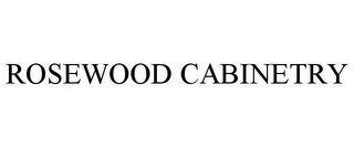 ROSEWOOD CABINETRY