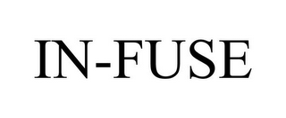 IN-FUSE