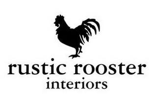 RUSTIC ROOSTER INTERIORS