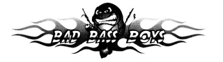 BAD BASS BOYS