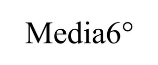 MEDIA6°