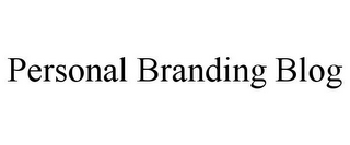 PERSONAL BRANDING BLOG