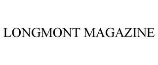 LONGMONT MAGAZINE