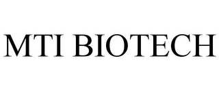 MTI BIOTECH