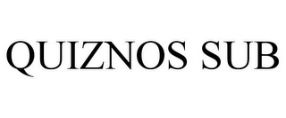QUIZNOS SUB