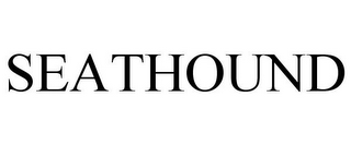SEATHOUND