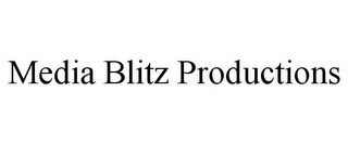 MEDIA BLITZ PRODUCTIONS