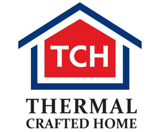 THERMAL CRAFTED HOME TCH