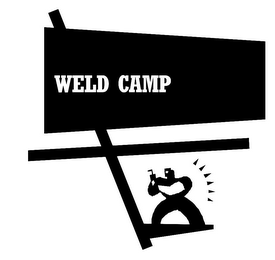 WELD CAMP