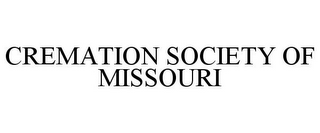 CREMATION SOCIETY OF MISSOURI