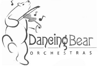 DANCING BEAR ORCHESTRAS