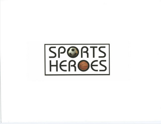 SPORTS HEROES