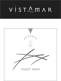 VISTAMAR RESERVA VM PINOT NOIR