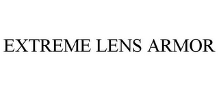 EXTREME LENS ARMOR