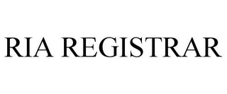 RIA REGISTRAR