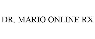 DR. MARIO ONLINE RX