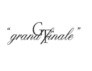 GF "GRAND FINALE"